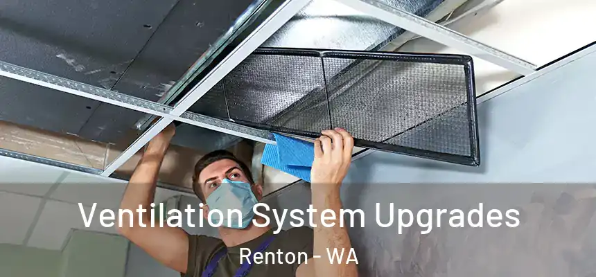  Ventilation System Upgrades Renton - WA